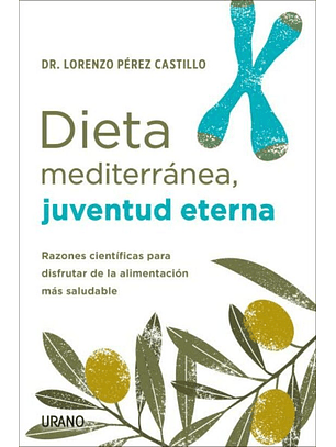 Dieta Mediterranea, Juventud Eterna