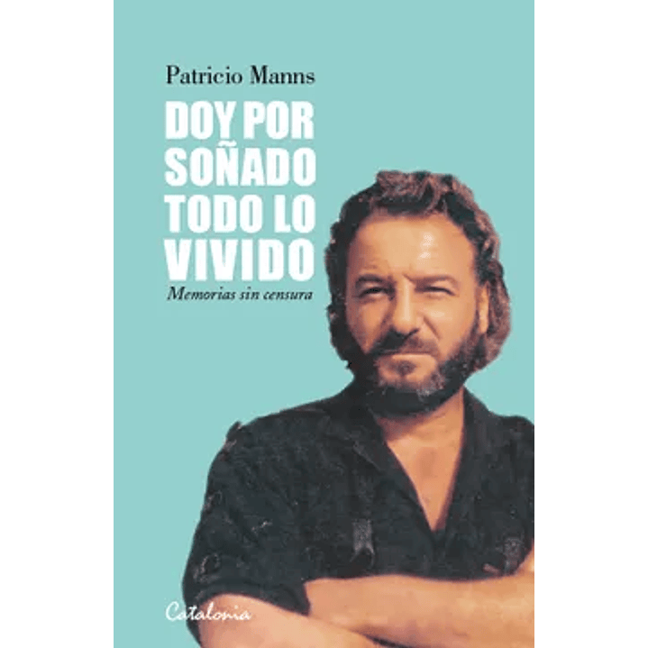 Doy Por Soñado Todo Lo Vivido 1