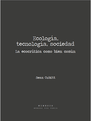 Ecología, Tecnología, Sociedad
