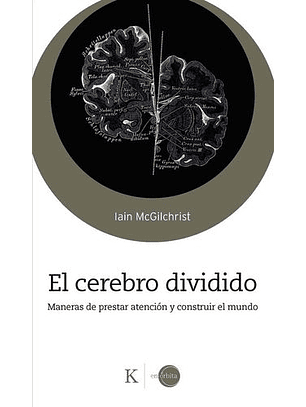El Cerebro Dividido