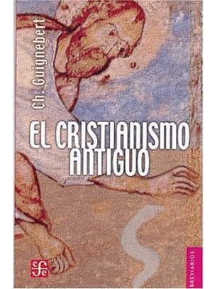 El Cristianismo Antiguo