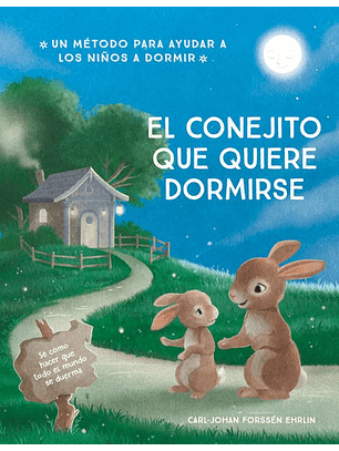 El Conejito Que Quiere Dormirse