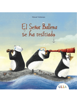 El Señor Ballena Se Ha Resfriado
