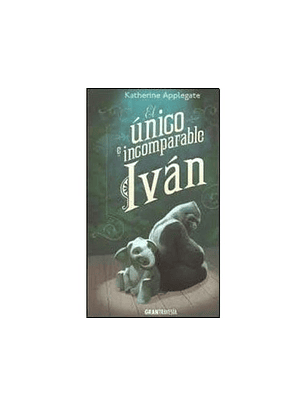 El Unico E Incomparable Ivan