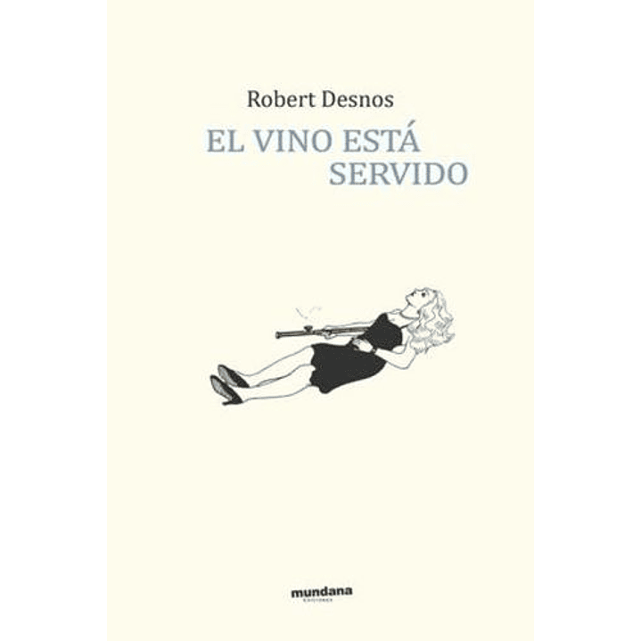 El Vino Está Servido 1