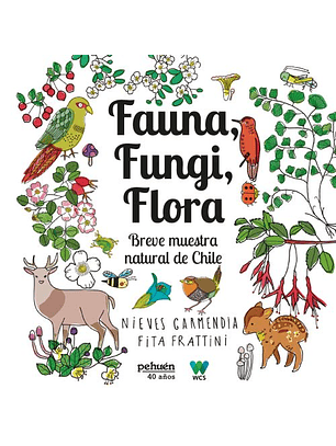 Fauna, Fungi Y Flora