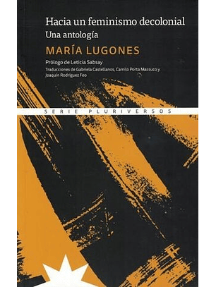 Hacia Un Feminismo Decolonial