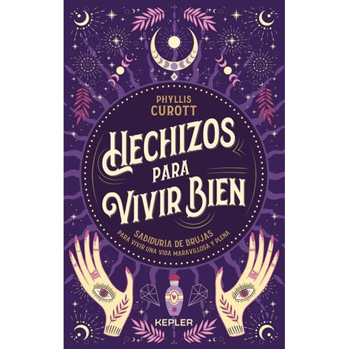 Hechizos Para Vivir Bien 1