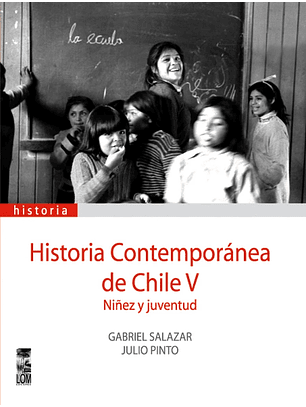 Historia Contemporánea De Chile 5