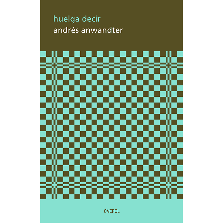 Huelga Decir 1
