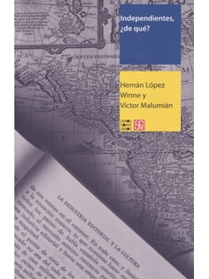 Independientes ¿De Qué?