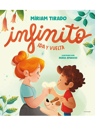 Infinito. Ida Y Vuelta