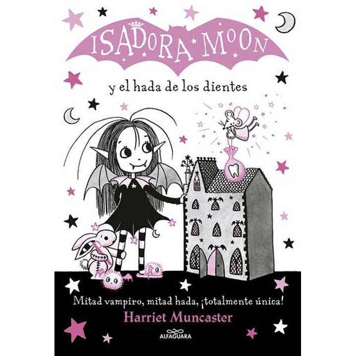 Isadora Moon Y El Hada De Los Dientes 1