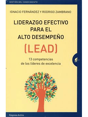 Liderazgo Efectivo Para El Alto Desempeño