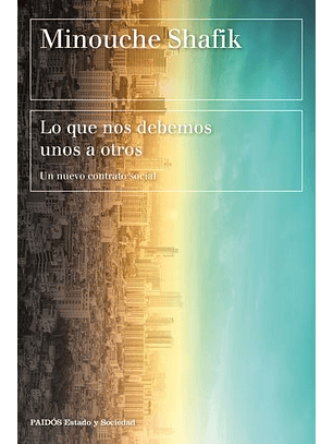 Lo Que Nos Debemos Unos A Otros