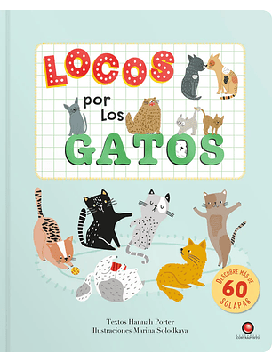 Locos Por Los Gatos