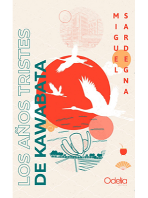 Los Años Tristes De Kawabata