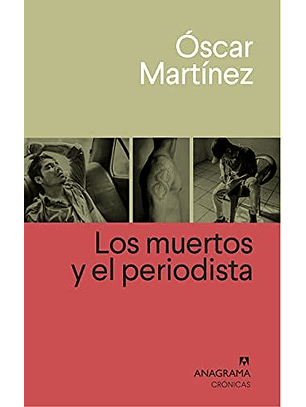Los Muertos Y El Periodista