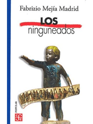 Los Ninguneados