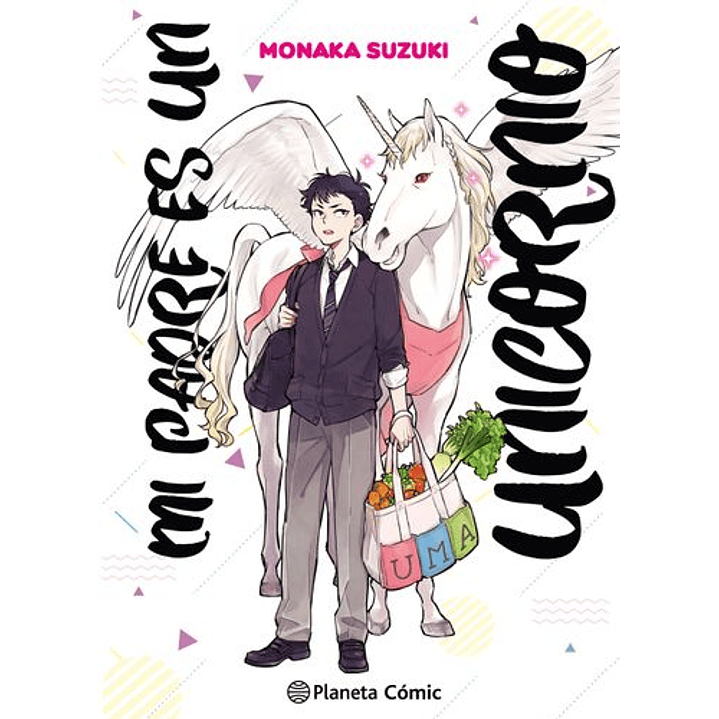 Mi Padre Es Un Unicornio N°1 1