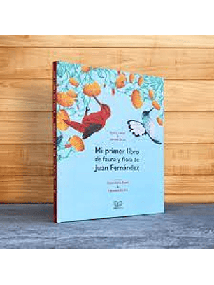 Mi Primer Libro De Fauna Y Flora De Juan Fernandez