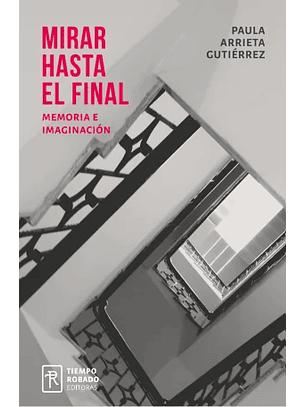 Mirar Hasta El Final