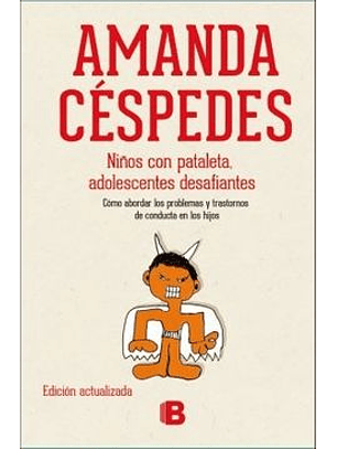 Niños Con Pataleta Adolescentes Desafiantes