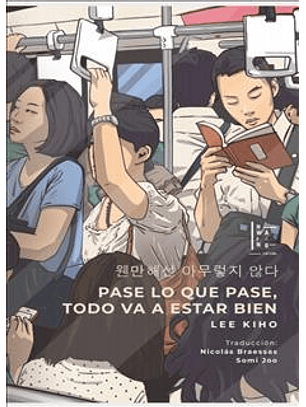 Pase Lo Que Pase Todo Va A Estar Bien