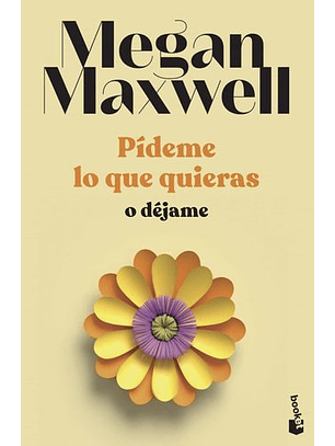 Pídeme Lo Que Quieras O Dejame 3