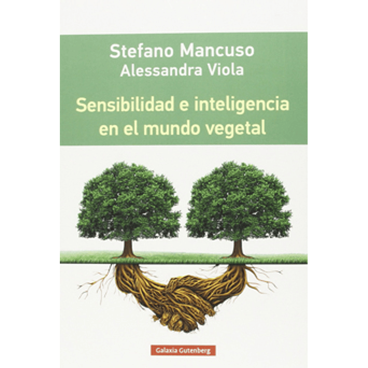 Sensibilidad E Inteligencia En El Mundo Vegetal 1
