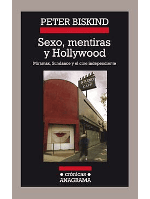 Sexo, Mentiras Y Hollywood