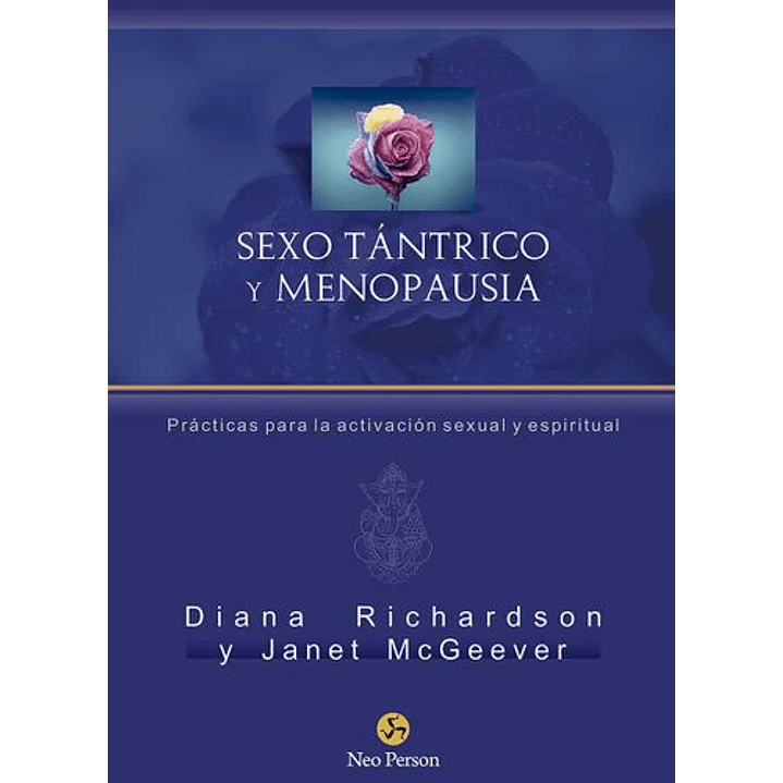 Sexo Tantrico Y Menopausia 1