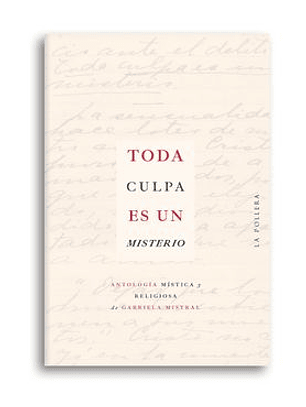 Toda Culpa Es Un Misterio