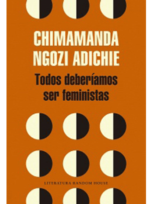 Todos Deberiamos Ser Feministas
