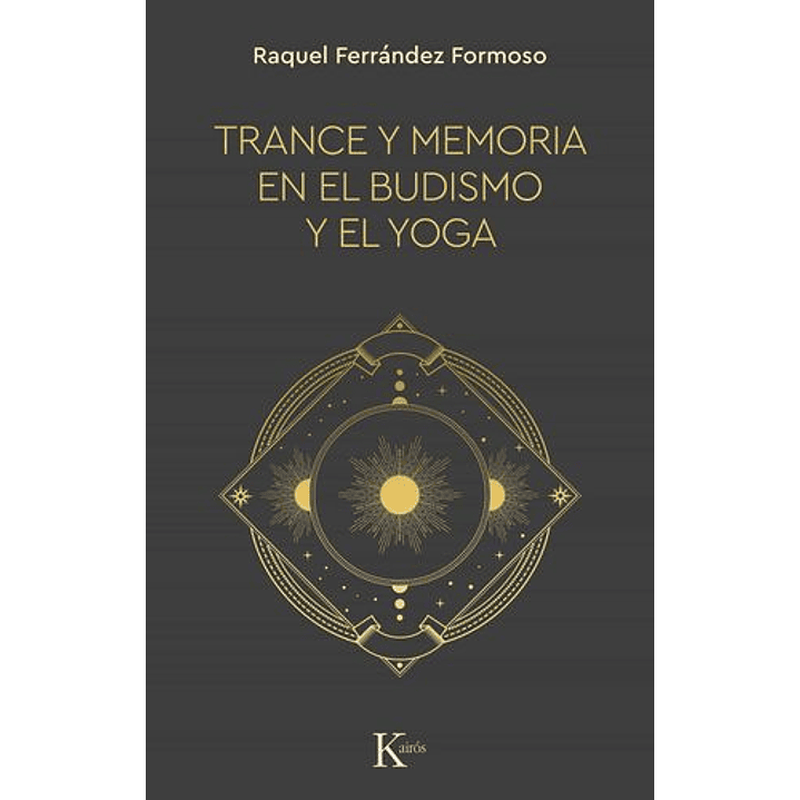 Trance Y Memoria En El Budismo Y El Yoga 1