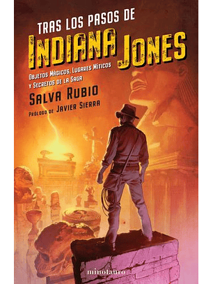 Tras Los Pasos De Indiana Jones