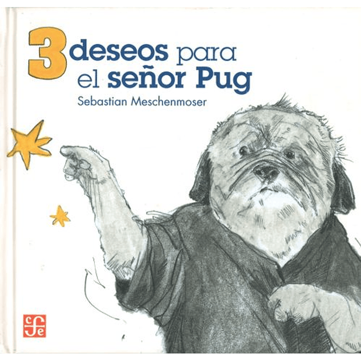 Tres Deseos Para El Señor Pug 1