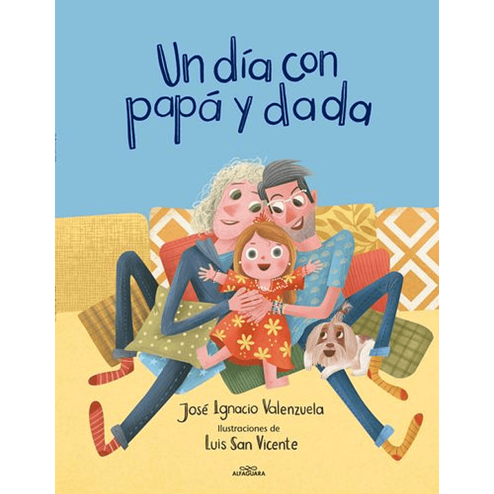 Un Día Con Papá Y Dada 1