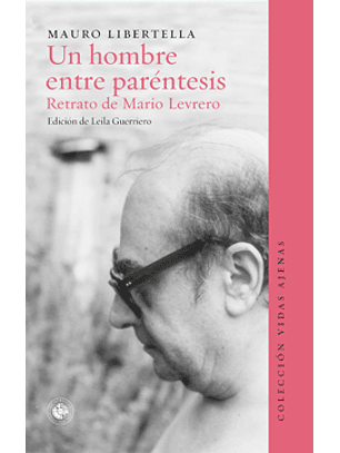 Un Hombre Entre Paréntesis