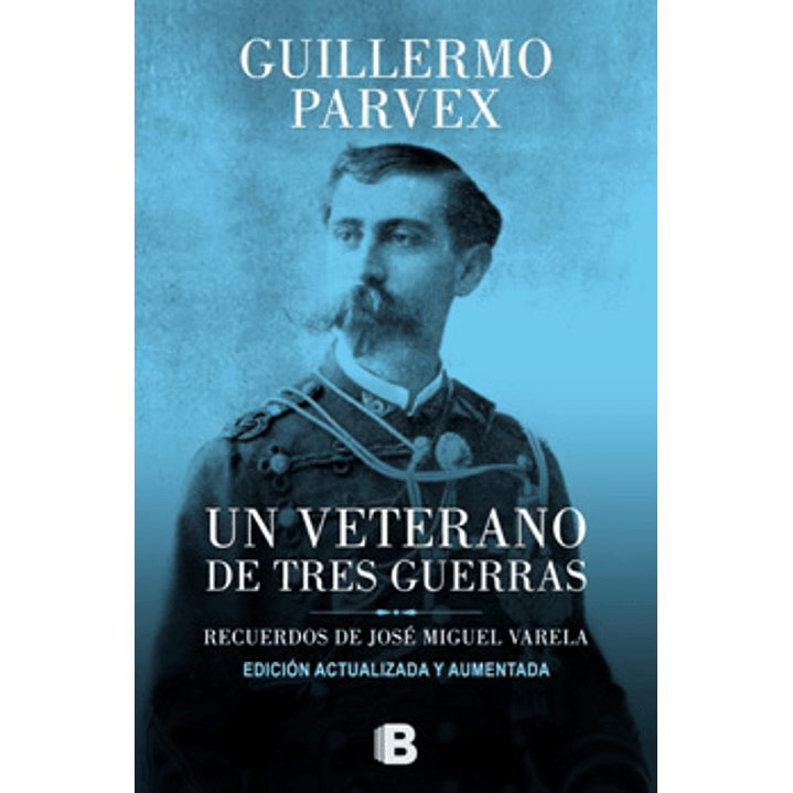 Un Veterano De Tres Guerras 1