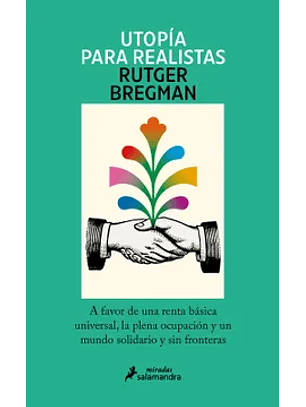 Utopía Para Realistas