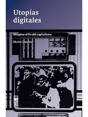 Utopías Digitales