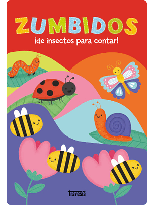 Zumbidos: ¡De Insectos Para Contar!
