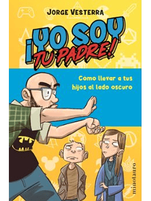 ¡Yo Soy Tu Padre!
