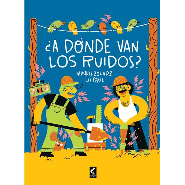 ¿A Donde Van Los Ruidos? 1