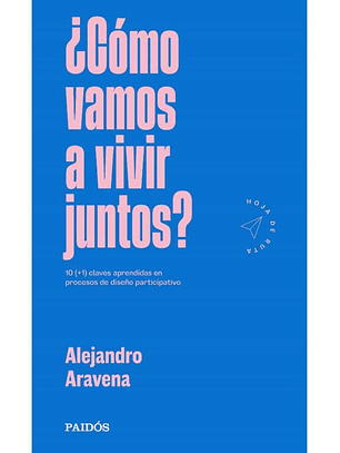 ¿Cómo Vamos A Vivir Juntos?