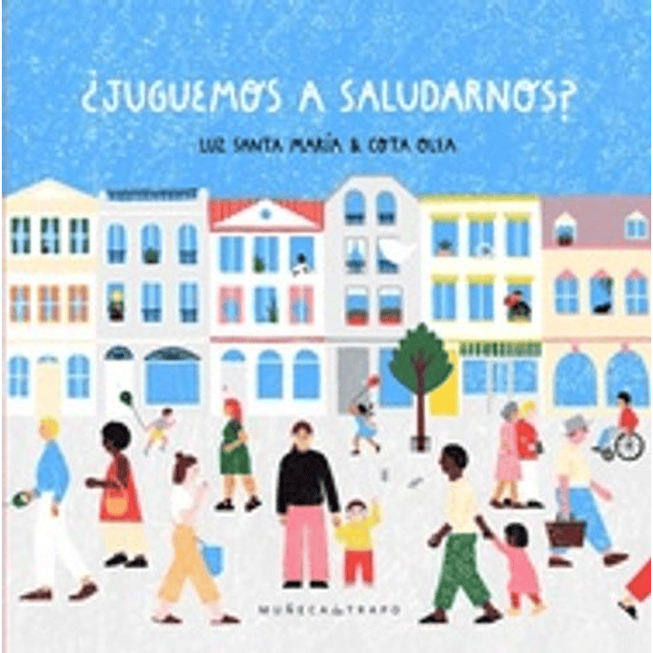 ¿Juguemos A Saludarnos? 1