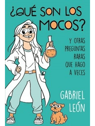 ¿Que Son Los Mocos?