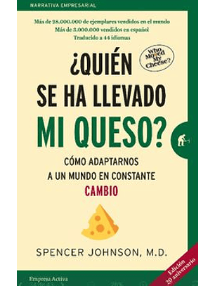 ¿Quién Se Ha Llevado Mi Queso?