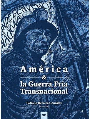 America Y La Guerra Fria Transnacional